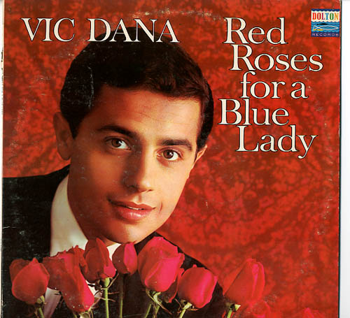 Albumcover Vic Dana - Red Roses For a Blue Lady