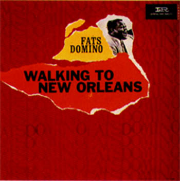 Albumcover Fats Domino - Walking To New Orleans