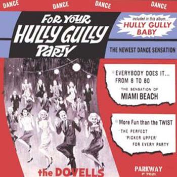 Albumcover The Dovells - For Your Hully Gully Party