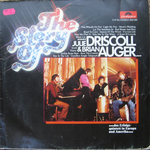 Albumcover Julie Driscoll, Brian Auger and the Trinity - The Story of Julie Driscoll & Brian Auger (DLP)