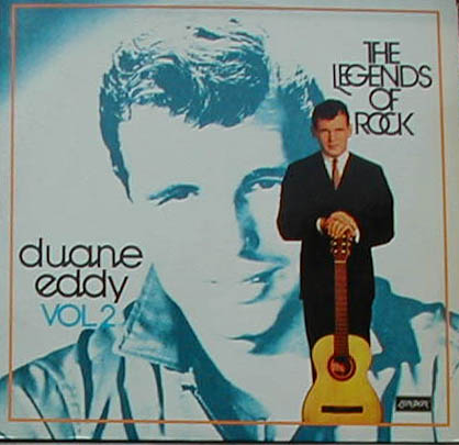 Albumcover Duane Eddy - The Legends of Rock, Vol. 2 (DLP)