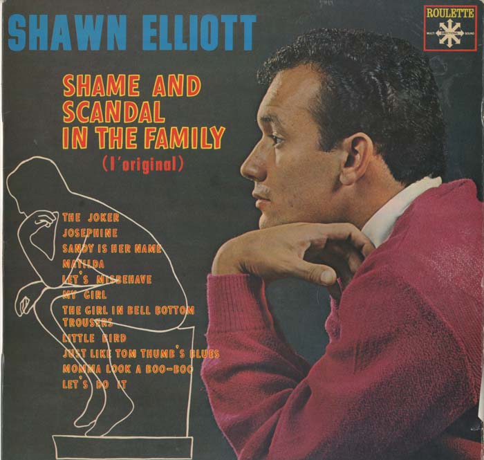 Albumcover Shawn Elliott - Shame And Scandal In The Family (L´original)