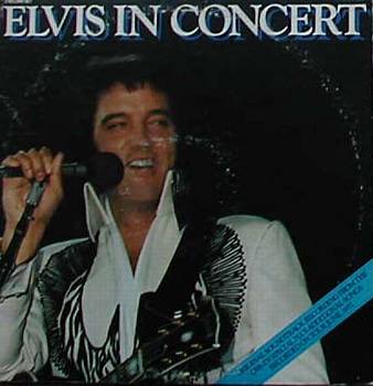 Albumcover Elvis Presley - Elvis In Concert (DLP)