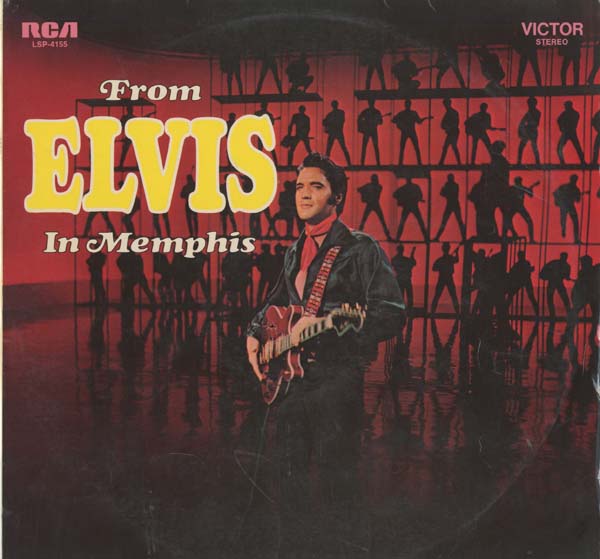 Albumcover Elvis Presley - From Elvis in Memphis