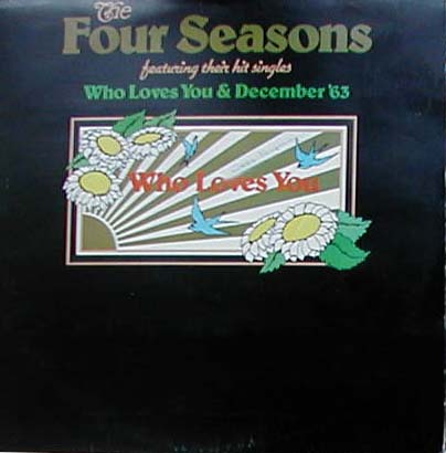 Albumcover The Four Seasons - Who Loves You & December ´63