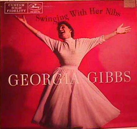 Albumcover Georgia Gibbs - Swingin With Her Nibs
