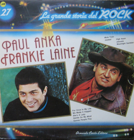 Albumcover La grande storia del Rock - No. 27: Paul Anka, Frankie Laine