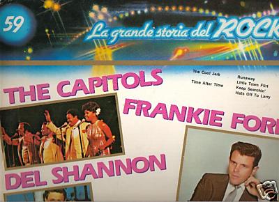 Albumcover La grande storia del Rock - No. 59 Grande Storia:  The Capoitols, Frankie Ford, Del Shannon, Glayds Knight