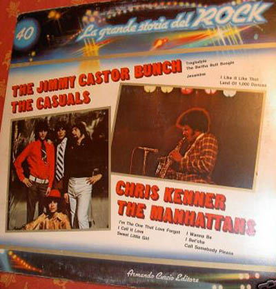Albumcover La grande storia del Rock - No. 40 Grande Storia del Rock: The Jimmy Castor Bunch, The Casuals, Chris Kenner, The Manhattans