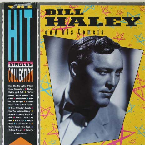 Albumcover Bill Haley & The Comets - The Hit Singles Collection