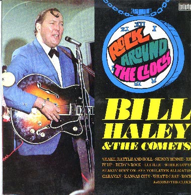 Albumcover Bill Haley & The Comets - Rock Around The Clock -  Bill Haley and the Comets Live !