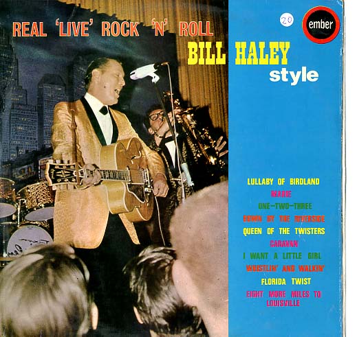 Albumcover Bill Haley & The Comets - Real Live Rock´n´Roll - Bill Haley Style