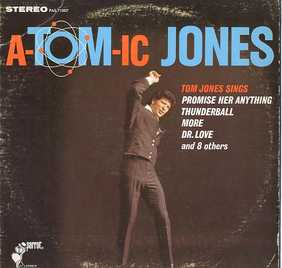 Albumcover Tom Jones - A-Tom-ic Jones (US) - diff. Titles