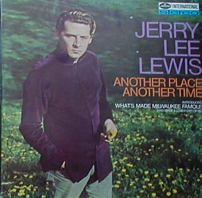 Albumcover Jerry Lee Lewis - Another Place Another Time