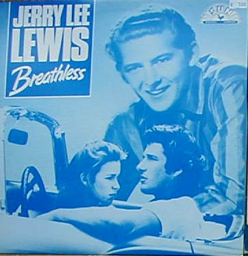 Albumcover Jerry Lee Lewis - Breathless / High School Confidential