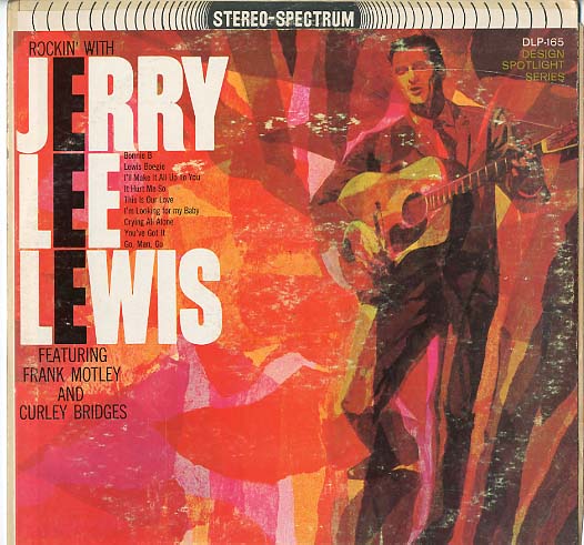 Albumcover Jerry Lee Lewis - Rockin with (+ Frank Motley + Curley Bridges)