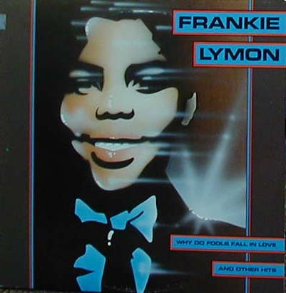 Albumcover Frankie Lymon & The Teenagers - Why Do Fools Fall In Love And Other Hits