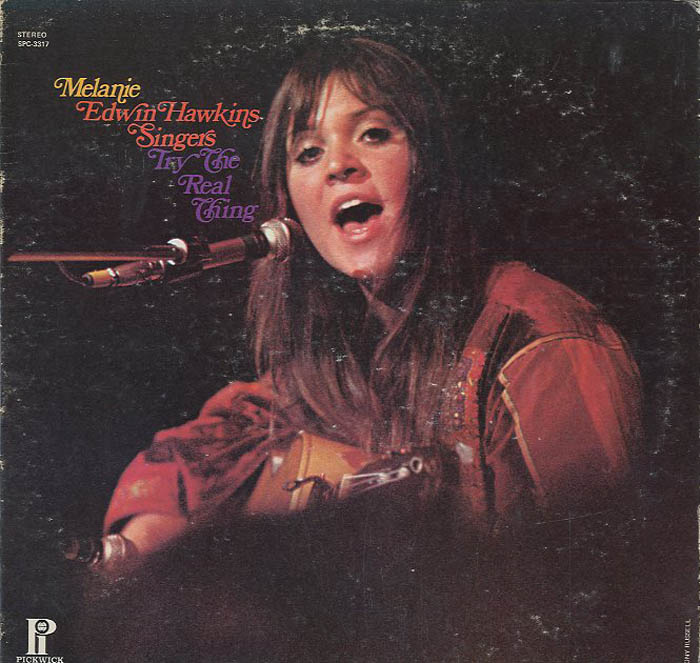 Albumcover Melanie - Try The Real Thing: Melanie /Edwin Hawkins Singers