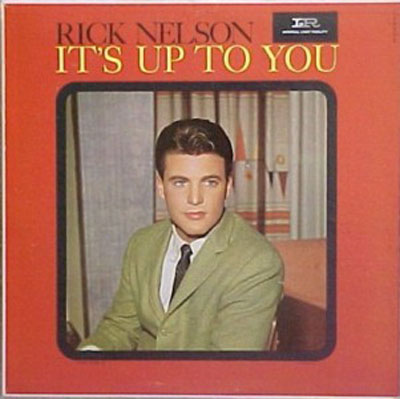 Albumcover Rick Nelson - Its Up to You