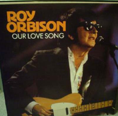 Albumcover Roy Orbison - Our Love Songs