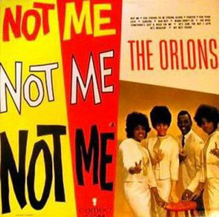 Albumcover The Orlons - Not Me