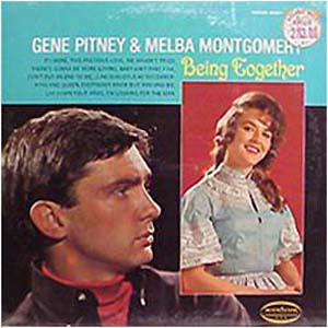 Albumcover Gene Pitney & Melba Montgomery - Beeing Together <br> mit Melba Montgomery