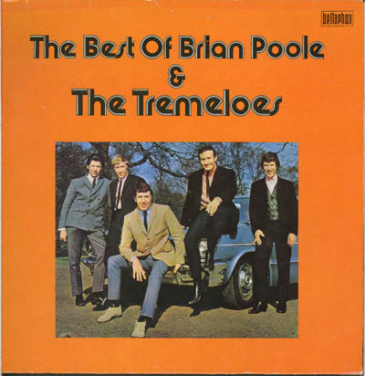 Albumcover Brian Poole & The Tremeloes - The Best Of Brian Poole & The Tremeloes