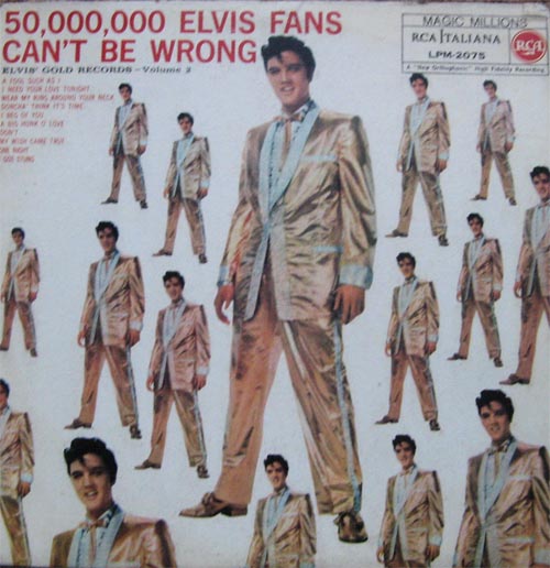 Albumcover Elvis Presley - Elvis´ Gold Records Vol. 2 50,000,000 Elvis Fans Can´t Be Wrong