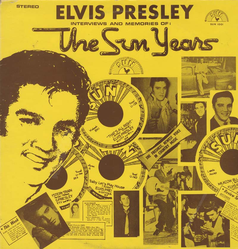 Albumcover Elvis Presley - The Sun Years . Interviews And Memories