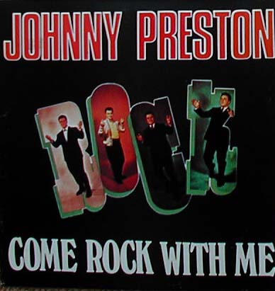 Albumcover Johnny Preston - Come Rock With Me