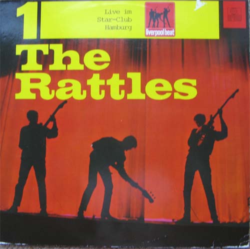 Albumcover The Rattles - Liverpool Beat - Live Im Star-Club Hamburg Vol. 1 (RI)