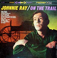 Albumcover Johnnie Ray - On the Trail
