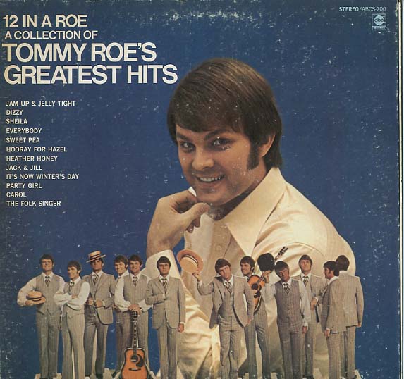 Albumcover Tommy Roe - 12 In A Roe - A Collection of Tommy Roe´s Greatest Hits