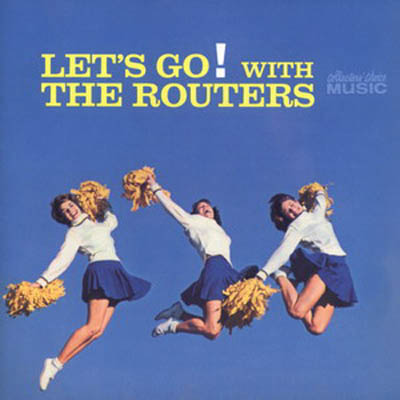 Albumcover The Routers - Lets Go With The Routers