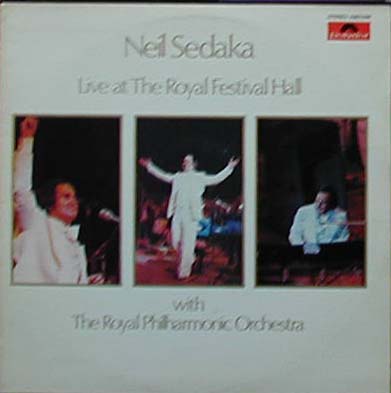 Albumcover Neil Sedaka - Live At the Royal Festival Hall with the Royal Philharmonic Orchestra