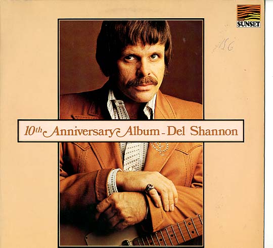 Albumcover Del Shannon - 10th Anniversary Album