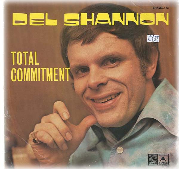 Albumcover Del Shannon - Total Commitment (Compil.)