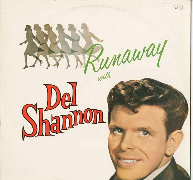 Albumcover Del Shannon - Runaway With Del Shannon
