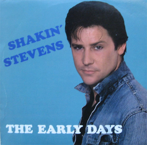 Albumcover Shakin´ Stevens - The Early Days