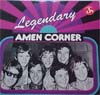 Cover: Amen Corner - Legendary (DLP)