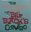 Cover: Bill Black´s Combo - The Untouchable Sound Of Bill Black´s Combo (Compilation)