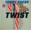 Cover: Tubby Chess - Tubby Chess & His Candy Stripe Twisters Do the Twist