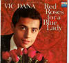Cover: Vic Dana - Red Roses For a Blue Lady