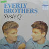 Cover: Everly Brothers, The - Susie Q