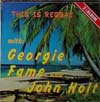 Cover: Fame, Georgie and John Holt - This is Reggae with Georgie Fame and John Holt (DLP)
