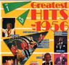 Cover: Various Artists of the 60s - Greatest Hits of 1956 (DLP)