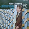 Cover: Lewis, Jerry Lee - Country Songs For City Folks