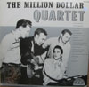 Cover: Elvis Presley, Jerry Lee Lewis, Johnny Cash (Million Dollar Quartedtt) - The Million Dollar Quartett