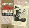 Cover: Elvis Presley, Jerry Lee Lewis, Johnny Cash (Million Dollar Quartedtt) - The Complete Million Dollar Session December 4th 1956 (DLP)