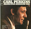 Cover: Carl Perkins - Brown Eyed Handsome Man